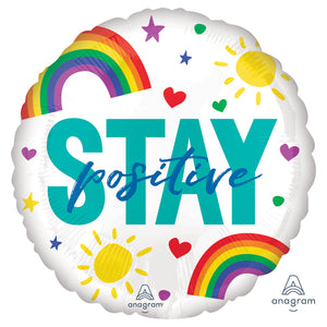 *Stay Positive We Got This 18"