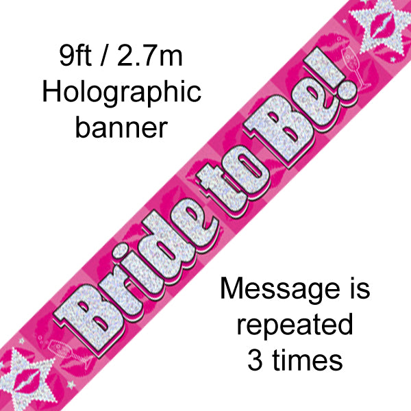 Holographic Bride To Be Banner