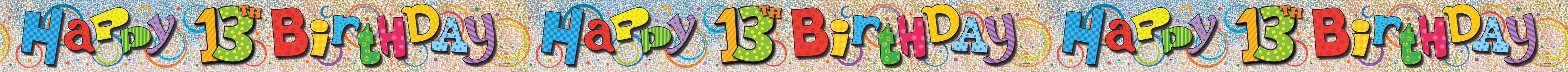 13TH BDAY PRSM BNNR-12FT