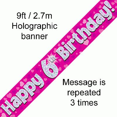 Pink 6th Birthday Banner 9ft