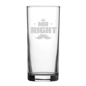 Mr Right - Engraved Novelty Hiball Glass Image 2