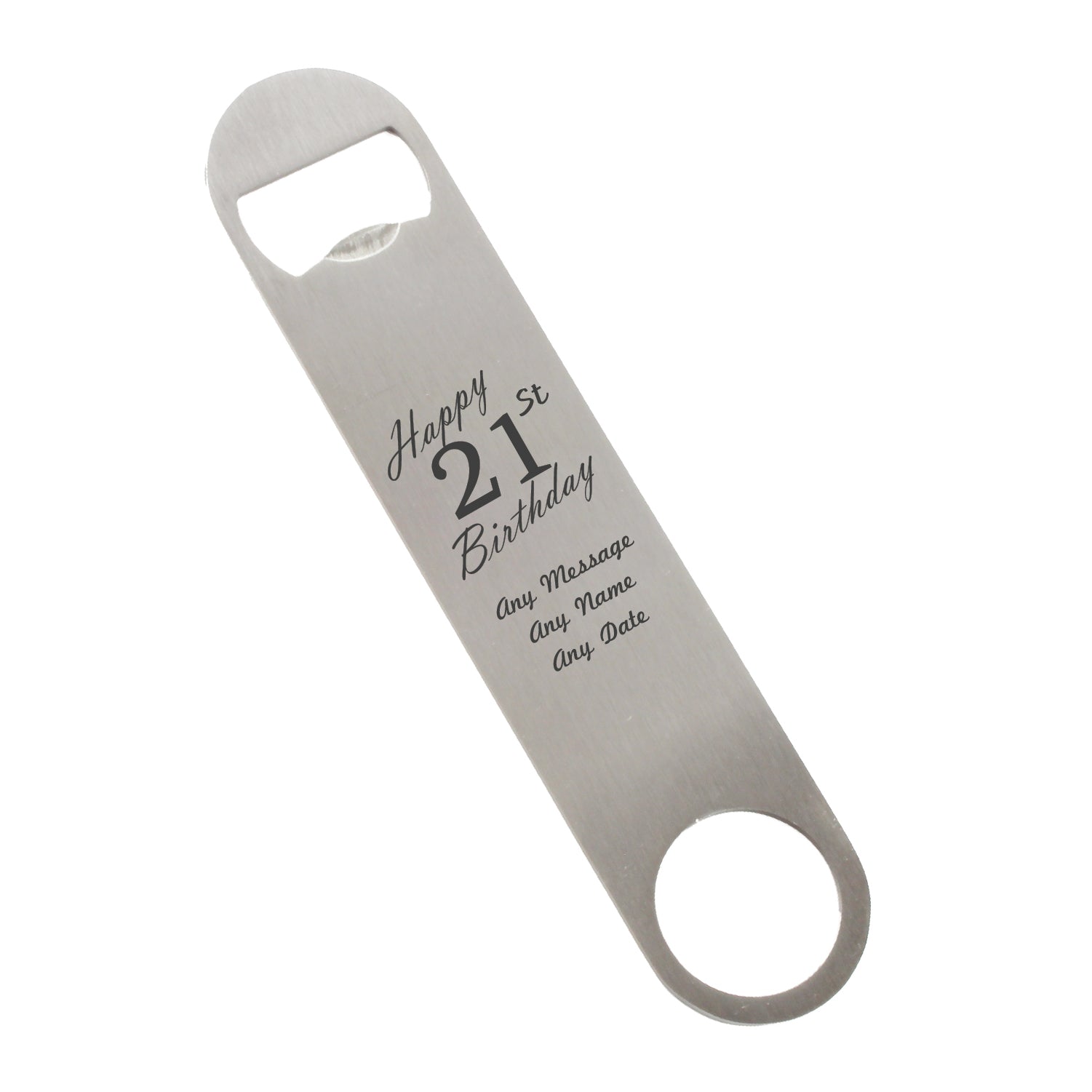 Engraved Large Steel Bar Blade Bottle Opener Happy 21st Birthday Image 1