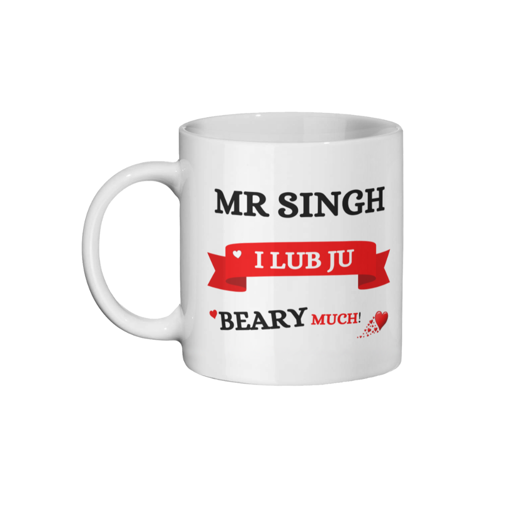 Ceramic Mug 11oz Mug - LUB JU BEARY MUCH - Mr Singh (80 × 80mm) Mug - LUB JU BEARY MUCH - Mr Singh (80 × 80mm)